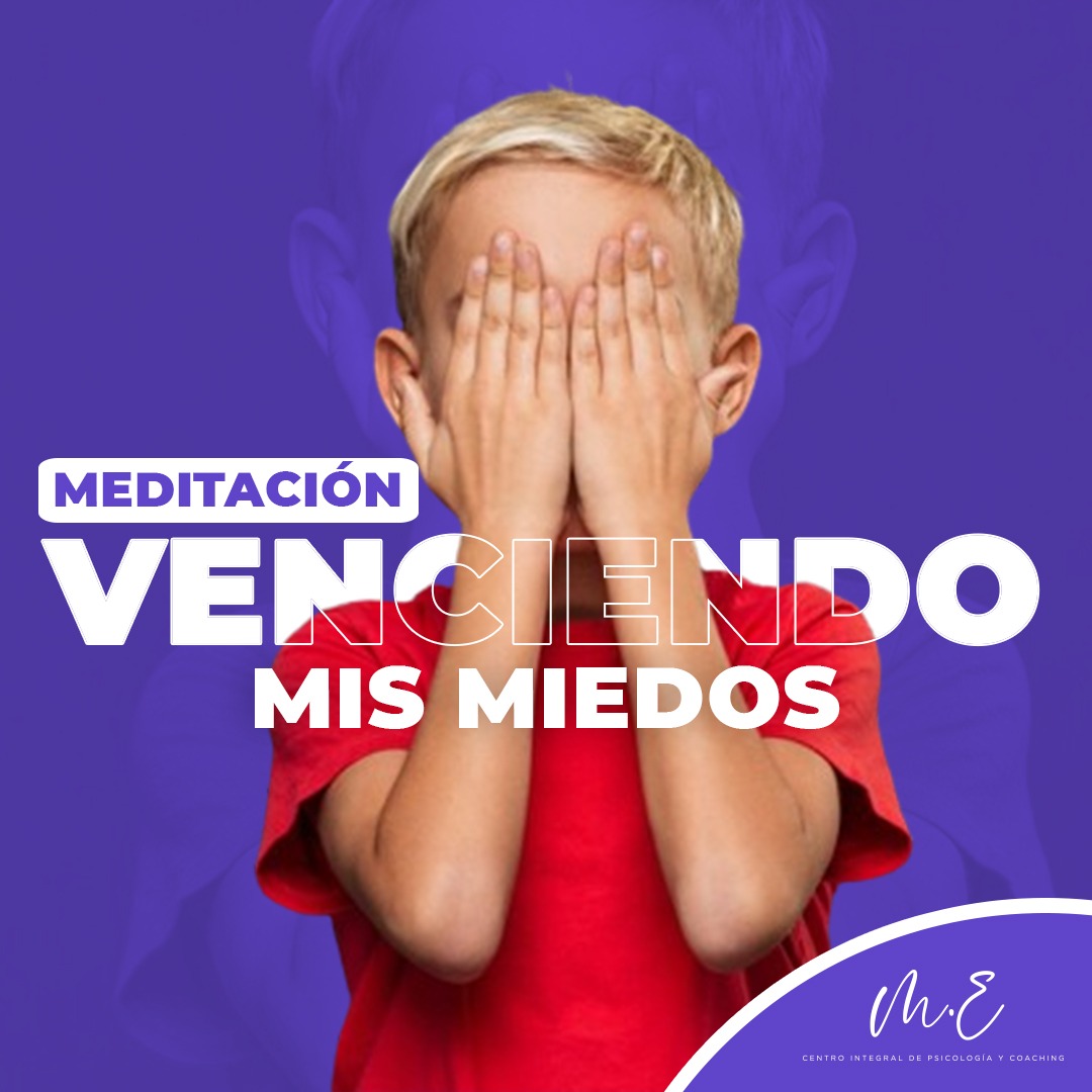 Meditaciones Miedos